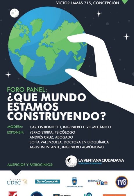 Foro Panel: ¿Qué mundo estamos construyendo?