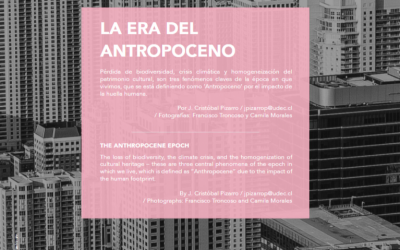 La Era del Antropoceno: Revista I+D+i de la VRID destacó trabajo de equipo liderado por Dr. Cristóbal Pizarro