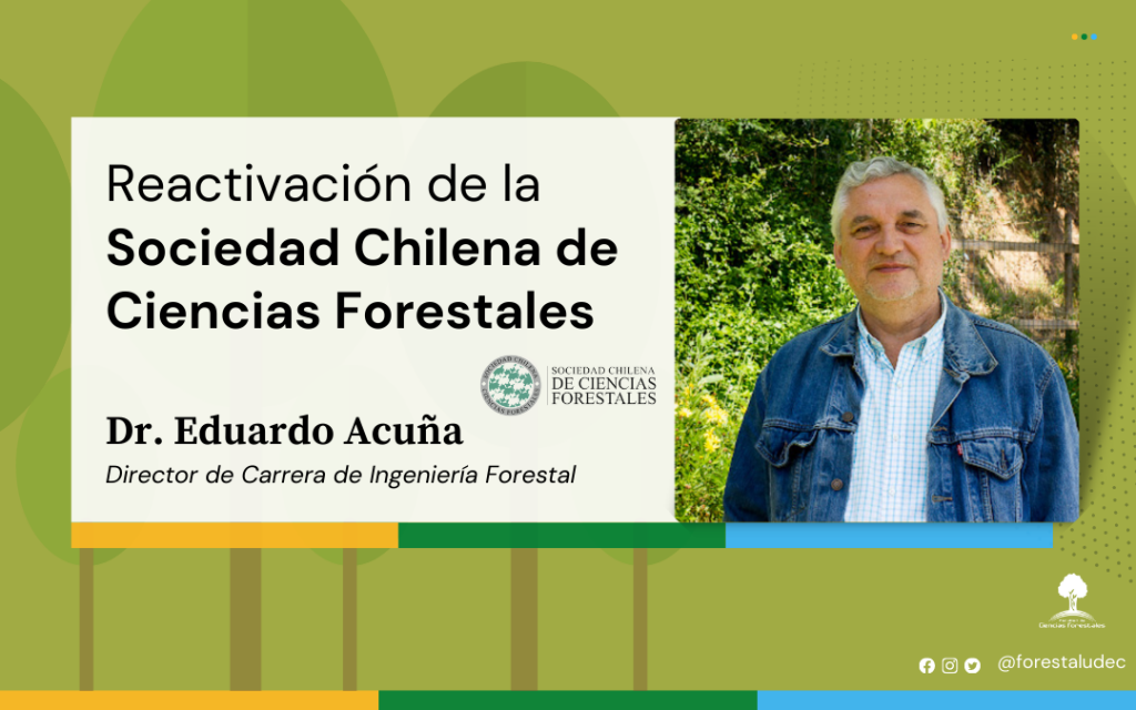 Reactivación de la Sociedad Chilena de Ciencias Forestales 