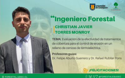 Christian Javier Torres Monroy es nuestro nuevo Ingeniero Forestal UdeC