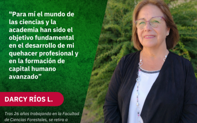 Con grandes aportes a las ciencias forestales y años de compromiso académico la Dra. Darcy Ríos Leal se jubila tras 38 años de servicio académico en universidades de nuestro país