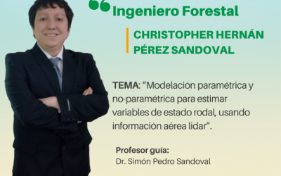 El Sr. Christopher Hernán Pérez Sandoval es nuestro nuevo Ingeniero Forestal