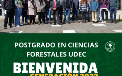 Bienvenida estudiantes de Postgrado en Cs. Forestales, generación 2022
