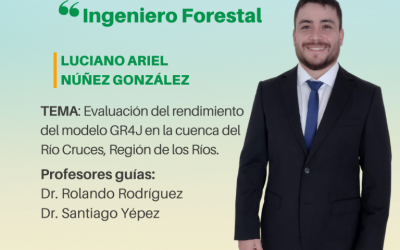 El Sr. Luciano Ariel Núñez González es nuestro nuevo Ingeniero Forestal UdeC.