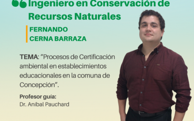 Fernando Cerna Barraza es nuestro nuevo Ingeniero en Conservación de Recursos Naturales.