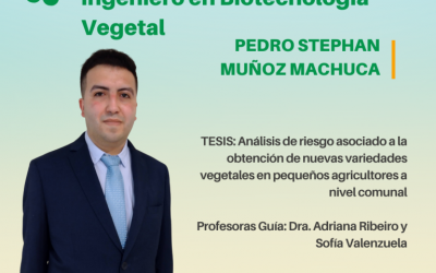 El Sr. Pedro Stephan Muñoz Machuca es nuestro nuevo Ingeniero en Biotecnología Vegetal