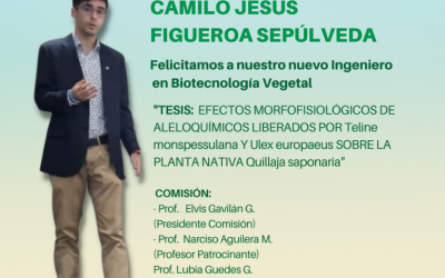 El Sr. Camilo Jesús Figueroa Sepúlveda es nuestro nuevo Ingeniero en Biotecnología Vegetal UdeC.