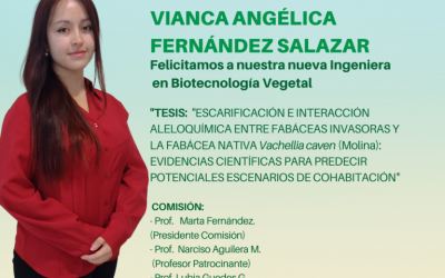 Felicitamos a Vianca Angélica Fernández Salazar, a partir de hoy es nuestra nueva Ingeniera en Biotecnología Vegetal UdeC