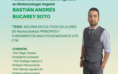 El Sr. Bastián Andrés Bucarey Soto es nuestro nuevo Ingeniero en Biotecnología Vegetal