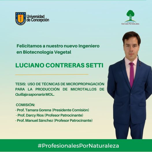 uciano Contreras Setti es nuestro nuevo Ingeniero en Biotecnología Vegetal
