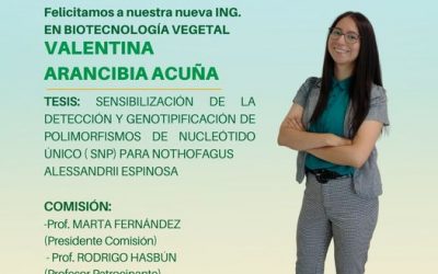 Valentina Arancibia Acuña es nuestra nueva Ingeniera en Biotecnología Vegetal