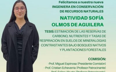 Natividad Sofía Olmos de Aguilera es nuestra nueva Ingeniera en Conservación de Recursos Naturales UdeC