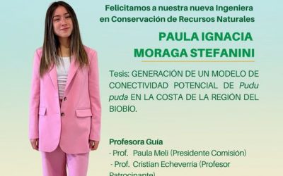 PAULA IGNACIA MORAGA STEFANINI es nuestra nueva Ingeniera en Conservación de Recursos Naturales UdeC.