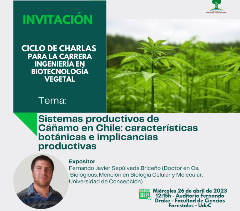 Ciclo de charlas para la carrera Ingeniería en Biotecnología Vegetal UdeC
