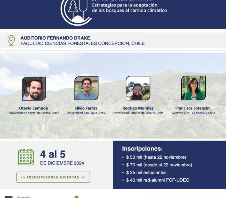 II Congreso Temático Forestal: Estrategias para la Adaptación de los Bosques al Cambio Climático –  Inscripción: https://forms.office.com/r/rNpjGGnWND